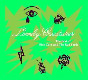 Nick Cave & The Bad Seeds: Lovely Creatures - The Best of 1984-2014