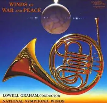LP Lowell E. Graham: Winds Of War And Peace