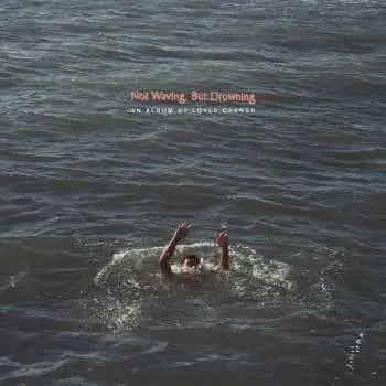 CD Loyle Carner: Not Waving, But Drowning