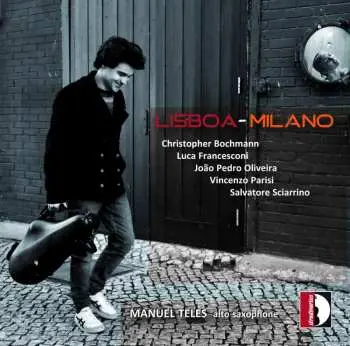 CD Christopher Bochmann: Lisboa-Milano