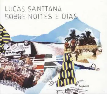 LP Lucas Santtana: Sobre Noites E Dias CLR