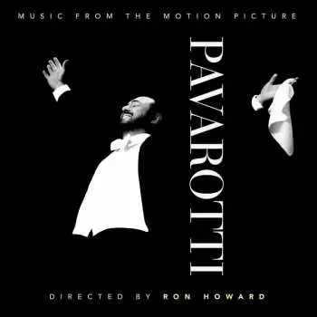 CD Luciano Pavarotti: Pavarotti (Music From The Motion Picture )