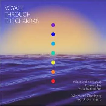 2CD Lucinda Clare & Yuval Ron: Voyage Through The Chakras