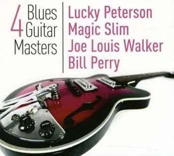 CD Lucky Peterson: 4 Blues Guitar Masters