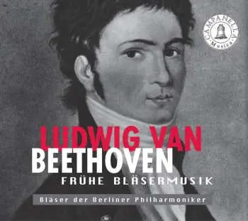 CD Ludwig van Beethoven: Frühe Bläsermusik