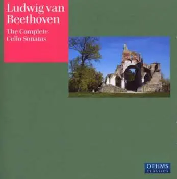 2CD Ludwig van Beethoven: The Complete Cello Sonatas