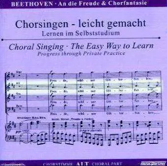 CD Ludwig van Beethoven: Chorsingen Leicht Gemacht - Ludwig Van Beethoven: An Die Freude (alt)
