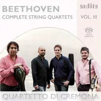 SACD Ludwig van Beethoven: Complete String Quartets Vol. III