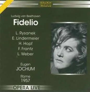 2CD Ludwig van Beethoven: Fidelio Op.72