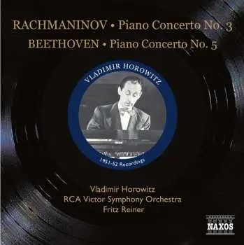 CD Sergei Vasilyevich Rachmaninoff: Rachmaninov - Piano Concerto No. 3 / Beethoven - Piano Concerto No. 5