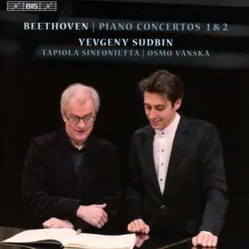 SACD Ludwig van Beethoven: Piano Concertos 1 & 2