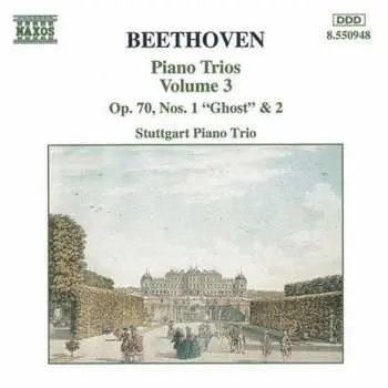 CD Ludwig van Beethoven: Piano Trios Volume 3 (Op. 70, Nos. 1 "Ghost" & 2)