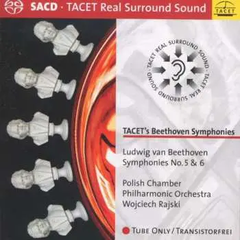 SACD Ludwig van Beethoven: TACET's Beethoven Symphonies / Symphonies No.5 & 6