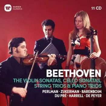 11CD Ludwig van Beethoven: The Violin Sonatas, Cello Sonatas, String Trios & Piano Trios