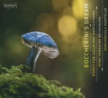CD Luigi Boccherini: Mime Yamahiro Brinkmann & Mariangiola Martello - Boccherini's Dream