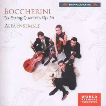 CD Luigi Boccherini: Streichquartette Op.15 Nr.1-6