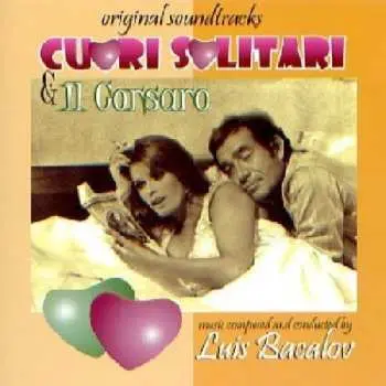 CD Luis Bacalov: Cuori Solitari & Il Corsaro (Original Soundtracks) LTD