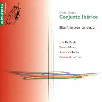 CD Cello Octet Conjunto Ibérico: Cello Octet Conjunto Ibérico