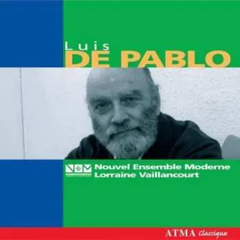 CD Luis de Pablo: Luis De Pablo