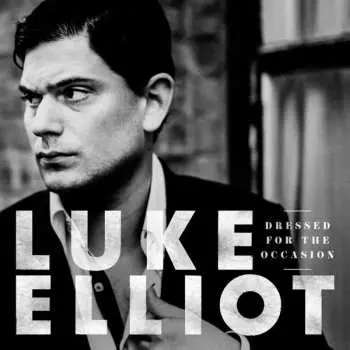 LP Luke Elliot: Dressed For The Occasion