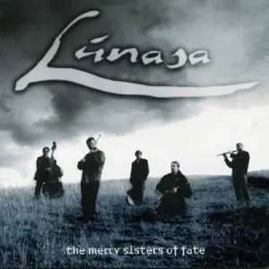 CD Lúnasa: The Merry Sisters Of Fate