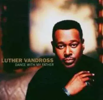 CD Luther Vandross: Dance With My Father