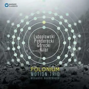 CD Witold Lutoslawski: Polonium