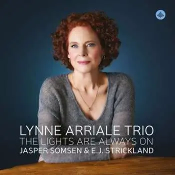 CD The Lynne Arriale Trio: The Lights Are Always On