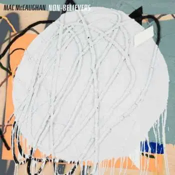 LP Mac McCaughan: Non-Believers
