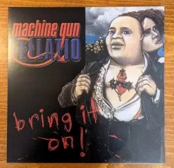 LP Machine Gun Fellatio: Bring It On! CLR | LTD