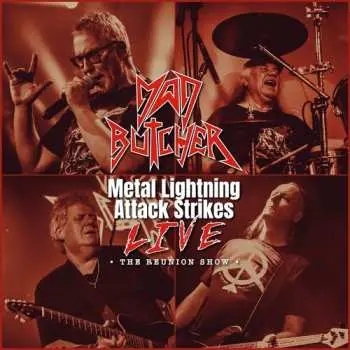 CD/DVD Mad Butcher: Metal Lightning Attack Strikes Live - The Reunion Show