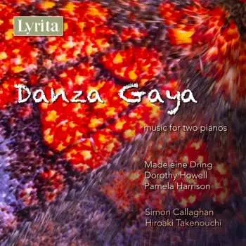 CD Madeleine Dring: Danza Gaya (Music For Two Pianos)