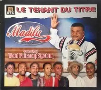 CD Madilu System: Le Tenant Du Titre