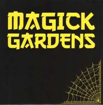 SP Magick Gardens: 7-everyday / Don't Let The Bastards Grind You Down