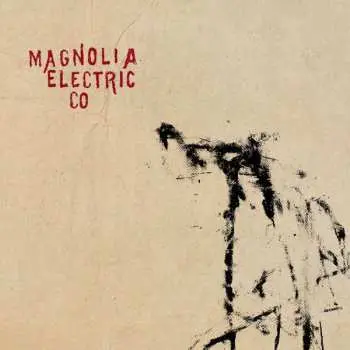2LP Magnolia Electric Co.: Trials & Errors