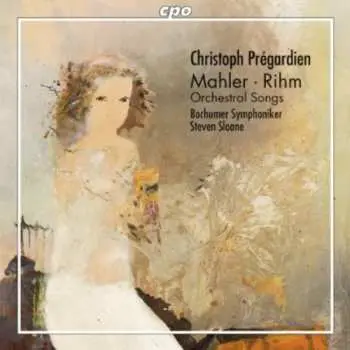 CD Gustav Mahler: Orchestral Songs