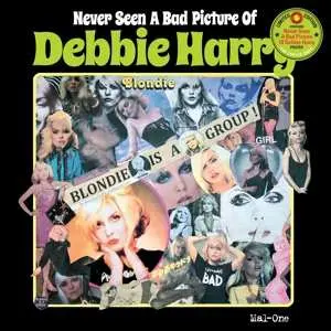 LP Mal-one: Never Seen A Bad Picture Of Debbie Harry LTD | NUM | PIC