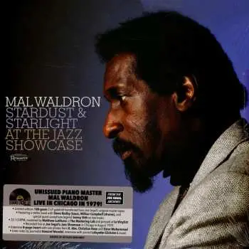 2LP Mal Waldron: Stardust & Starlight At The Jazz Showcase LTD | NUM
