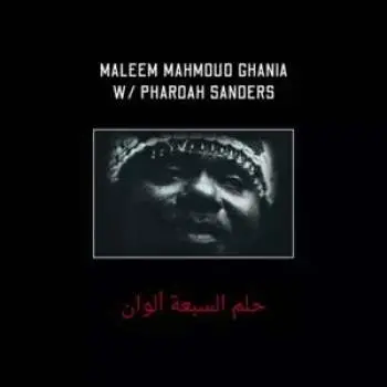2LP Maleem Mahmoud Ghania: The Trance Of Seven Colors