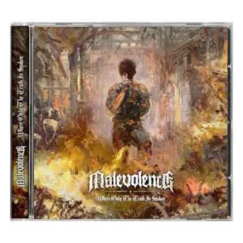 CD Malevolence: Where Only The Truth Is Spoken