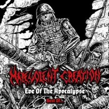 LP Malevolent Creation: Eve Of The Apocalypse - Best Of LTD | CLR