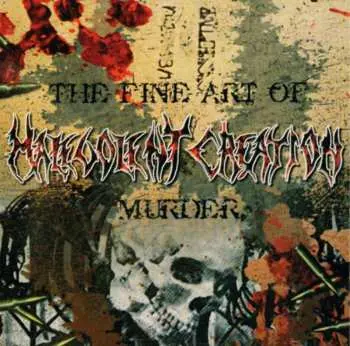CD Malevolent Creation: The Fine Art Of Murder