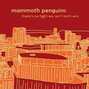 LP Mammoth Penguins: There's No Fight We Can't Both Win CLR