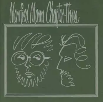 CD Manfred Mann Chapter Three: Manfred Mann Chapter Three