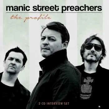 2CD Manic Street Preachers: The Profile