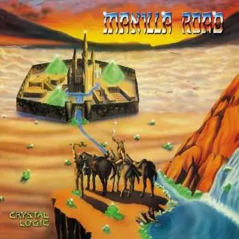 2CD Manilla Road: Crystal Logic