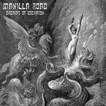 2CD Manilla Road: Dreams Of Eschaton LTD