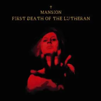 CD Mansion: First Death Of The Lutheran