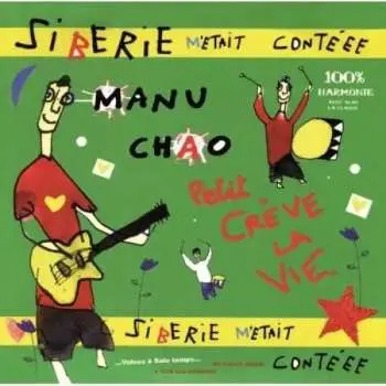 CD Manu Chao: Siberie M'Etait Contéee