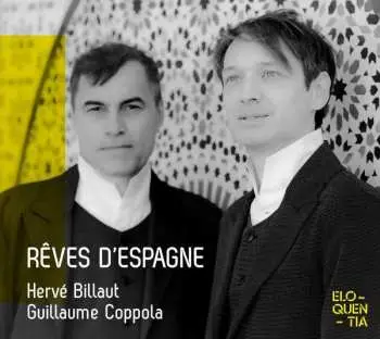 CD Manuel de Falla: Herve Billaut & Guillaume Coppola - Reves D'espagne